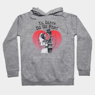 Til Death Do Us Part - Day of the Dead Hoodie